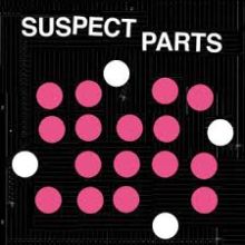 Suspect Parts - s/t LP